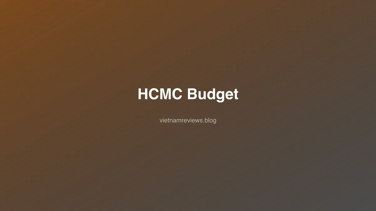 HCMC on $30/Day: The Complete Budget Breakdown