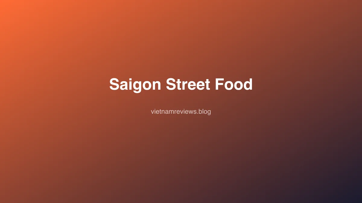 Saigon District 1 Street Food: A Local's Walking Route (2026)